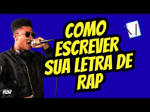 Formas de Escrever Sua Letra de Rap