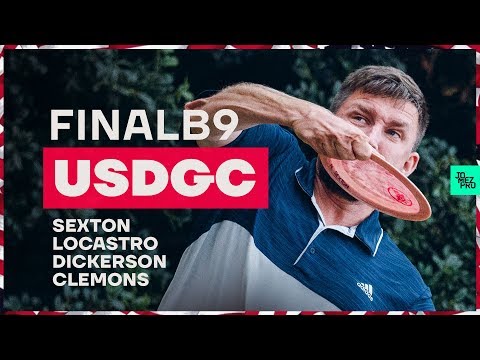 2019 USDGC | FINALB9 | Sexton, Locastro, Dickerson, Clemons