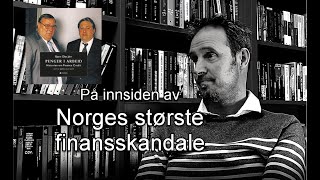 På innsiden av Finance Credit-skandalen - Bjørn Olav Jahr forteller om Norges største finanssvindel.