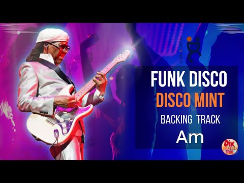 Backing track -  Disco Mint in A minor (113 bpm)