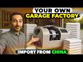 30 EASY MACHINES TO IMPORT FROM CHINA FOR STARTING GARAGE BUSINESS