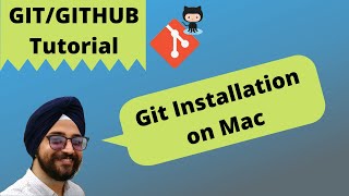 4. How to download and install Git on Mac | Installing Git for a Mac | Git tutorial for begineer