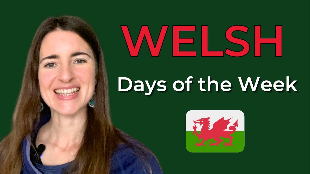 Days of the Week in Welsh