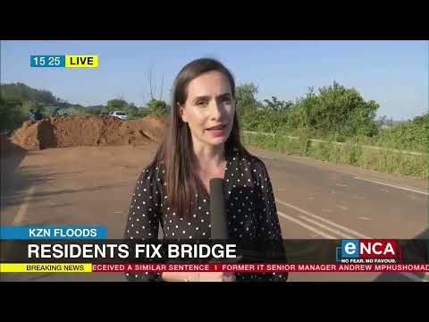 KZN Floods Residents fix bridge