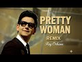 Roy Orbison Oh Pretty Woman DJ Combo Geo Da Silva Remix Edit By DJ Silvio De Paula