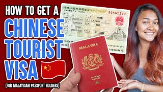 How to get a CHINESE TOURIST VISA as a Malaysian Passport Holder! **SUPER EASY & FAST**