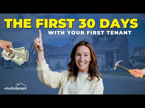The First 30 Days with Your First Tenant (What No One Tells You)