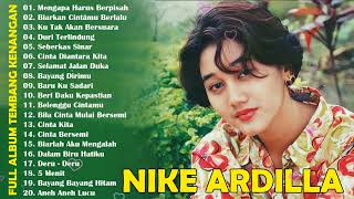 Download lagu Nike Ardilla Full Album The Best || Lagu Lawas || Indonesia Tahun 80an || Mengapa Harus Berpisah mp3 Download lagu Nike Ardilla Full Album The Best || Lagu Lawas || Indonesia Tahun 80an || Mengapa Harus Berpisah mp3