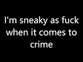 N.W.A - Fuck Tha Police - Lyrics