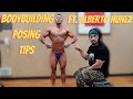 BODYBUILDING POSING TIPS ft. ALBERTO NUNEZ