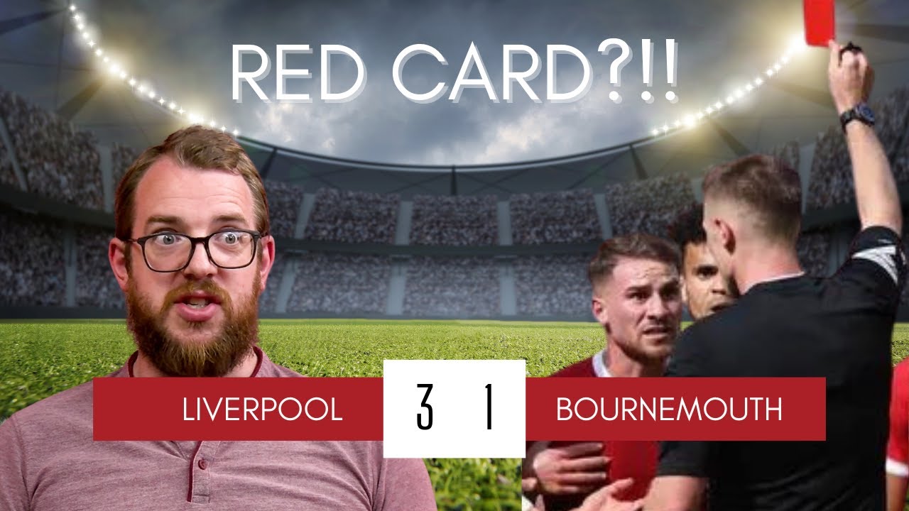 Liverpool's Struggle Against Themselves (and Bournemouth)