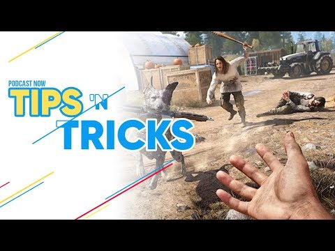 Far Cry 5 - Tips and Tricks