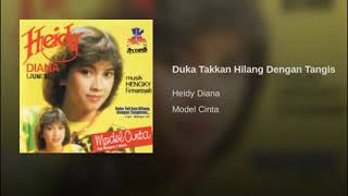 Download lagu duka takkan hilang dengan tangis - heidy diana mp3