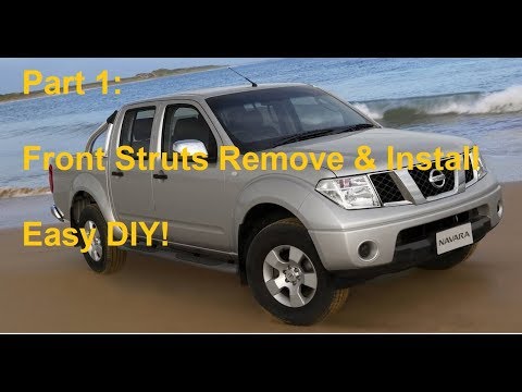 Nissan D40 Navara Frontier R51 Pathfinder XTerra N50 Front Shock Replacement Strut Installation