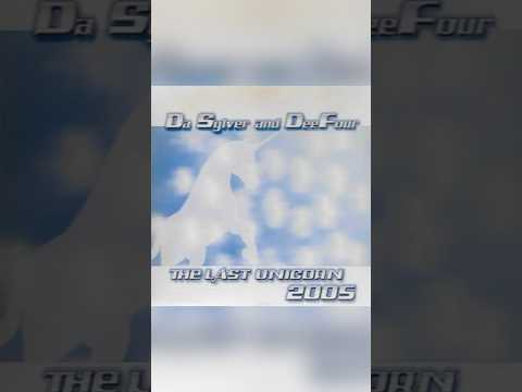 DA SYLVER & DEEFOUR - THE LAST UNICORN