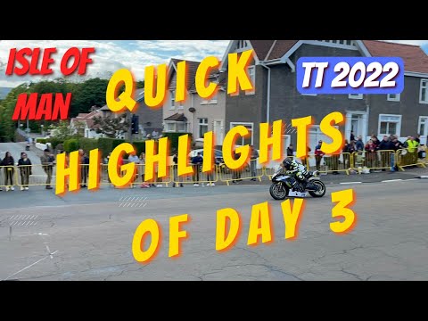 Isle of Man TT 2022 Day 2/3 Highlights & some Bray Hill Practice