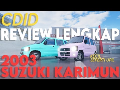 Si Kecil Unyuk (Review Mobil CDID 2003 Suzuki Karimun) - Roblox Car Driving Indonesia CDID