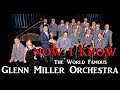 Glenn Miller Orchestra - Now I Know