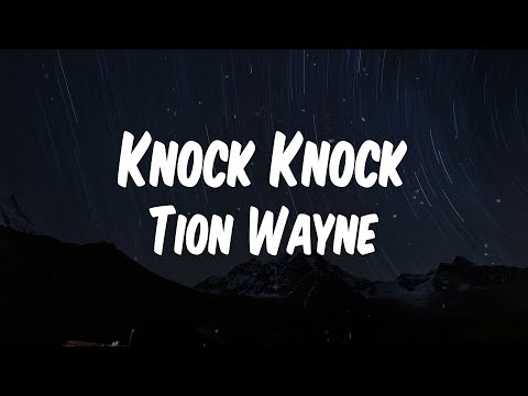 Tion Wayne - Knock Knock (Lyric Video)
