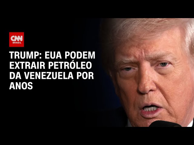 Donald Trump diz que Estados Unidos podem extrair petróleo da Venezuela por anos | CNN 360º