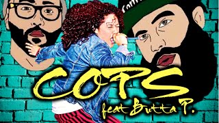 Cops - Social Club feat. Butta P | Lyric Video