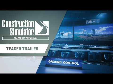 Construction Simulator - Spaceport Expansion Teaser Trailer thumbnail