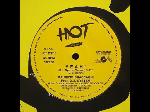 Maurizio Braccagni Feat. D.J. System – Yeah! (D.J. System Version)
