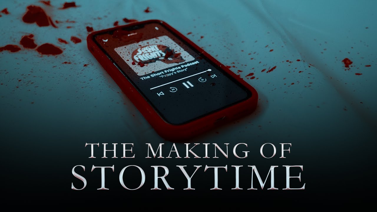 The Making of "Storytime"