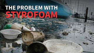 New efforts are pushing to keep more styrofoam out of the world's oceans