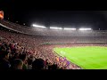 84 000 Fans Singing UN DIA DE PARTIT Allez Allez Allez FC Barcelona Vs Athletic Bilbao