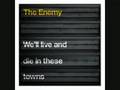 The Enemy This Song