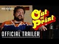 Out Of Print Official Trailer Now Streaming On Indie Film Hustle TV