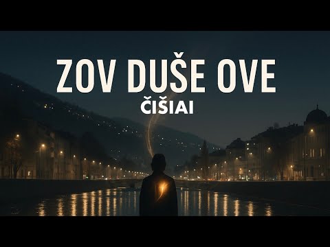 ČIŠIAI - Zov duše ove