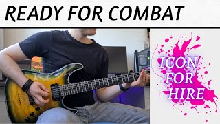 Download lagu Icon For Hire READY FOR COMBAT Guitar Cover The Re... mp3