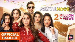 Mentalhood | Official Trailer | Streaming 11th March | Karisma Kapoor | Ekta Kapoor | ALTBalaji