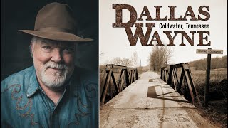 Dallas Wayne--He Even Brought Her Flowers