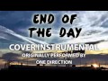 End of the Day (Cover Instrumental) [In the ...