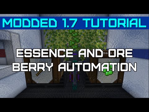 Modded 1.7 Tutorial :: Essence & Ore Berry Automation