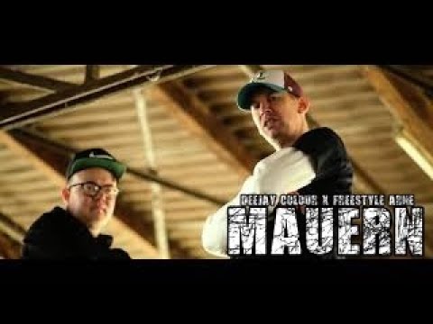 Deejay Colour x Freestyle Arne ✖️MAUERN✖️[official Musikvideo]