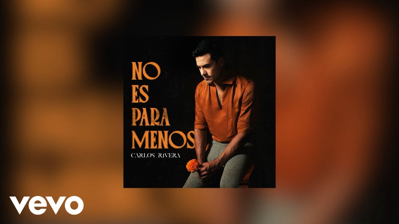 Carlos Rivera - No Es Para Menos (Cover Audio)