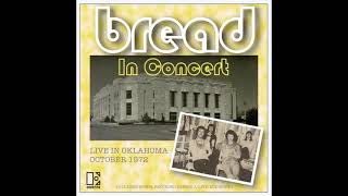 BREAD (1972) - Live in Oklahoma (audio excerpt)