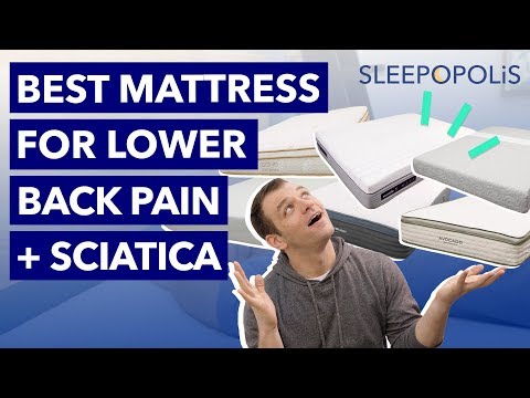 Best Mattress for Lower Back Pain and Sciatica - Our Top 6 Picks!