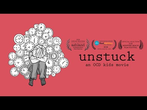 UNSTUCK : An OCD Kids Movie (Trailer)