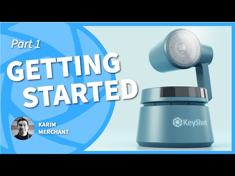 KeyShot Essentials - Getting Started with KeyShot