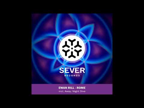 Ewan Rill - Away (Original Mix)