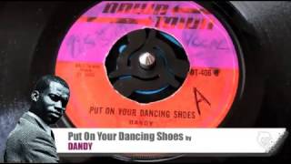 Dandy - Put On Your Dancing Shoes (1968) Down Town 406 B