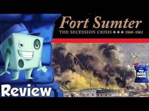 Fort Sumter: The Secession Crisis, 1860-61 Review - with Tom Vasel - YouTube