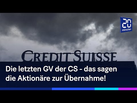 Die letzte GV der CS - das sagen die Aktionäre zur Übernahme!