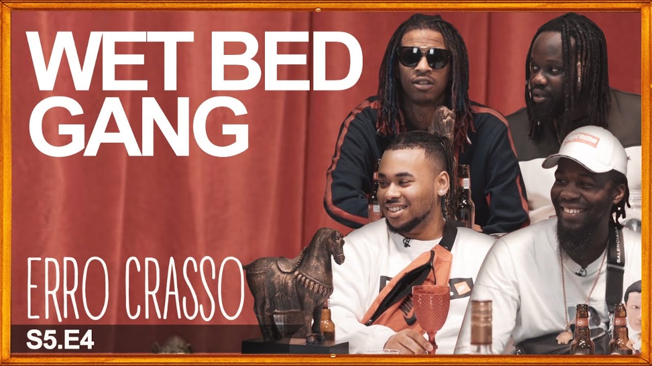 Entrevista Wet Bed Gang - Erro Crasso, 2019