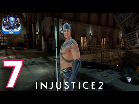 Injustice 2 - Gameplay Walkthrough Part 7 - AQUAMAN (iOS, Android)
